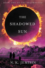 The Shadowed Sun