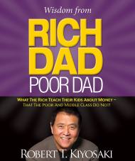 Wisdom from Rich Dad, Poor Dad