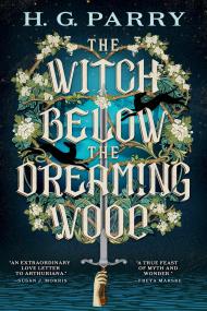 The Witch Below the Dreaming Wood
